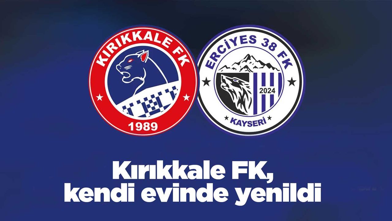Kırıkkale FK, kendi evinde yenildi