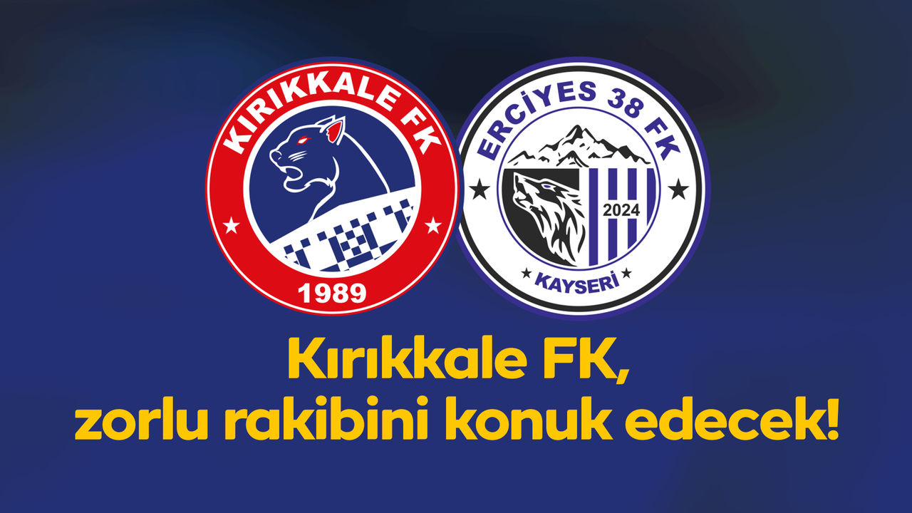 Kırıkkale FK, zorlu rakibini konuk edecek!