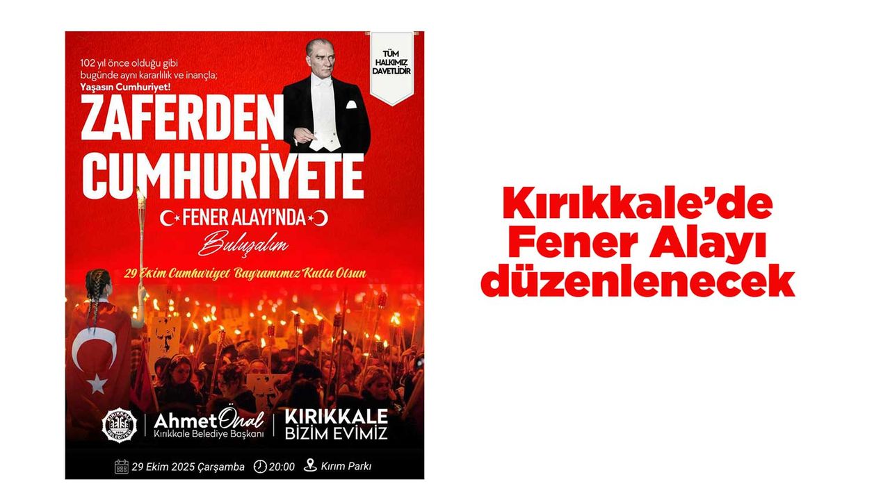 Kırıkkale’de Fener Alayı düzenlenecek