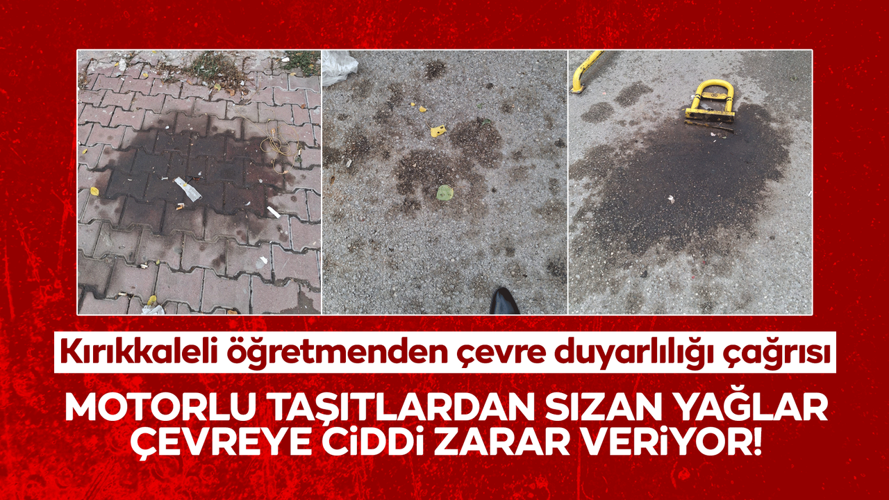 Kırıkkaleli öğretmenden çevre duyarlılığı çağrısı