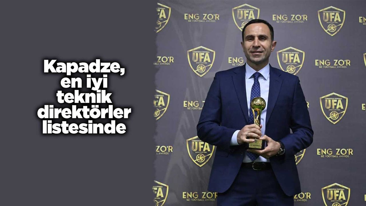 Kapadze, en iyi teknik direktörler listesinde
