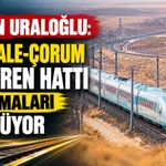 Bakan Uraloğlu: Kırıkkale-Çorum hızlı tren hattı çalışmaları sürüyor