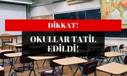 15 Mayıs’ta Okullar Tatil