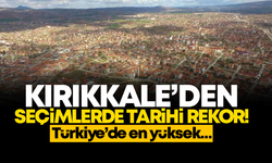 Kırıkkale yerel seçimlerde rekor kırdı! Türkiye’de en yüksek…