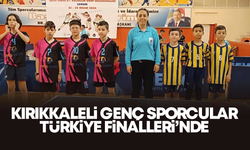 Kırıkkaleli genç sporcular, Türkiye Finalleri’nde