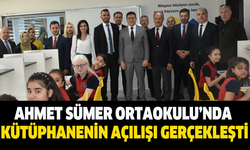 Ahmet Sümer Ortaokulu’nda kütüphanenin açılışı gerçekleşti