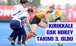 Kırıkkale GSK Hokey Takımı 3. oldu