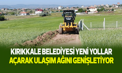 Kırıkkale Belediyesi, yeni yollar açarak ulaşım ağını genişletiyor