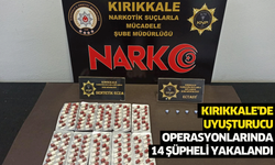 Kırıkkale'de uyuşturucu operasyonlarında 14 şüpheli yakalandı