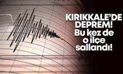 Kırıkkale’de deprem! Bu kez de o ilçe sallandı!