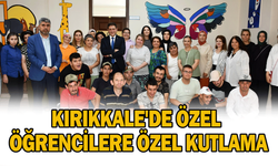 Kırıkkale'de Özel öğrencilere özel kutlama