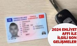 2024 ehliyet affı ile ilgili son gelişmeler! Ehliyet affı çıktı mı?