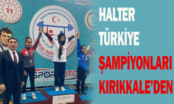 Halter Türkiye Şampiyonları Kırıkkale’den