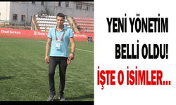 Yeni yönetim belli oldu! İşte o isimler…