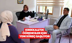 Kırıkkale’de öğrenciler için yeni süreç başlıyor