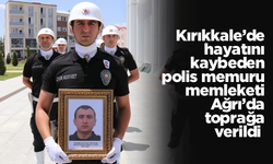 Kırıkkale’de hayatını kaybeden polis memuru toprağa verildi