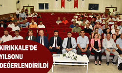 Kırıkkale’de yılsonu değerlendirildi