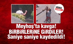 Meyhoş’ta kavga! Kadınlar ve erkekler birbirine girdi!