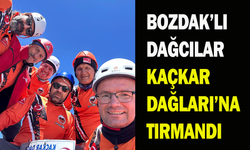 BOZDAK’lı dağcılar, Kaçkar Dağları’na tırmandı