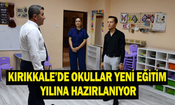 Kırıkkale’de okullar yeni eğitim yılına hazırlanıyor