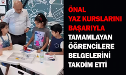 Önal, yaz kurslarını başarıyla tamamlayan öğrencilere belgelerini takdim etti