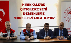 Kırıkkale’de çiftçilere yeni destekleme modelleri anlatılıyor