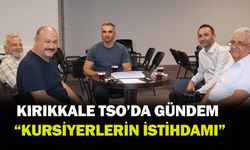 Kırıkkale TSO’da gündem “kursiyerlerin istihdamı”