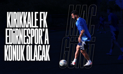 Kırıkkale FK, bugün Edirnespor’a konuk olacak