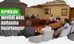 Kırıkkale Mevlidi Nebi Haftasına hazırlanıyor