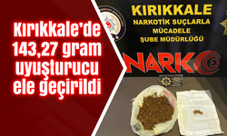 Kırıkkale’de 143,27 gram uyuşturucu ele geçirildi