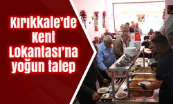 Kırıkkale’de Kent Lokantası’na yoğun talep