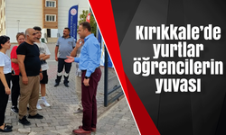 Kırıkkale’de yurtlar öğrencilerin yuvası