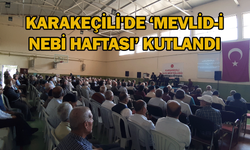 Karakeçili'de ‘Mevlid-i Nebi Haftası’ kutlandı