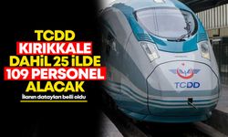 TCDD Kırıkkale dahil 25 ilde 109 personel alacak