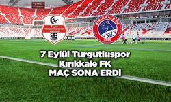 7 Eylül Turgutlu, Kırıkkale FK maçı sona erdi