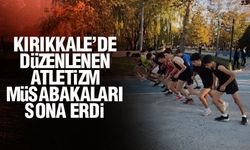 Kırıkkale’de düzenlenen Atletizm Müsabakaları sona erdi