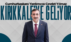 Cumhurbaşkanı Yardımcısı Kırıkkale'ye geliyor