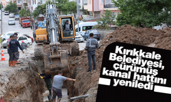 Kırıkkale Belediyesi, çürümüş kanal hattını yeniledi