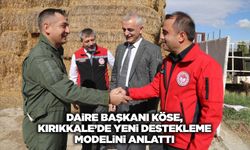 Daire Başkanı Köse, Kırıkkale’de yeni destekleme modelini anlattı