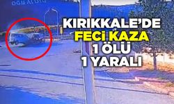 Kırıkkale'de feci kaza! 1 ölü 1 yaralı