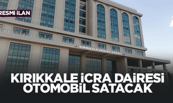 KIRIKKALE İCRA DAİRESİ OTOMOBİL SATACAK