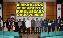 Kırıkkale’de Bebek Dostu kuruluşlara ödül verildi