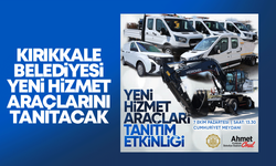 Kırıkkale Belediyesi, yeni hizmet araçlarını tanıtacak