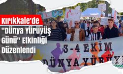 Kırıkkale’de "Dünya Yürüyüş Günü" Etkinliği Düzenlendi