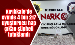 Kırıkkale’de evinde 4 bin 217 uyuşturucu hap çıkan şüpheli tutuklandı