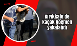 Kırıkkale’de kaçak göçmen yakalandı