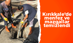 Kırıkkale’de menfez ve mazgallar temizlendi