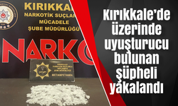 Kırıkkale’de üzerinde uyuşturucu bulunan şüpheli yakalandı