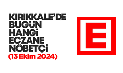 Kırıkkale’de bugün hangi eczaneler nöbetçi? 13 Ekim 2024