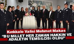 Vali Makas, "Bu millet, her zaman hakkın ve adaletin temsilcisi oldu"